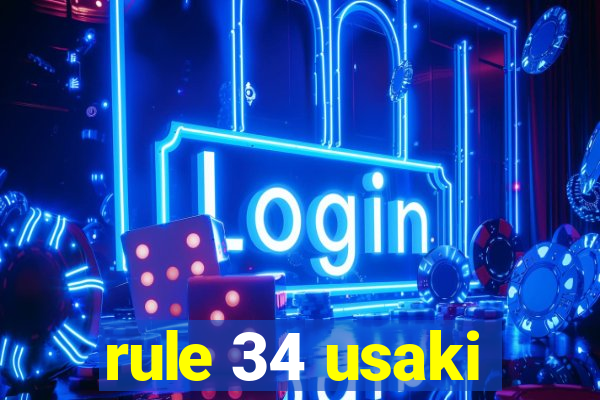 rule 34 usaki